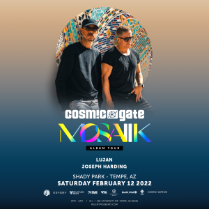 Cosmic Gate | MOSAIIK Album Tour 2022 on 02/12/22