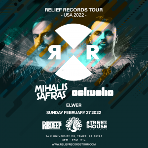 Relief Records Tour: Mihalis Safras + Eskuche | Tempe on 02/27/22