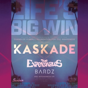 Kaskade - Life's Big Win on 01/15/22