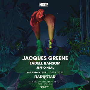 Jacques Greene on 04/30/22