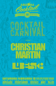 Christian Martin + Lubelski | Cocktail Carnival on 02/19/22