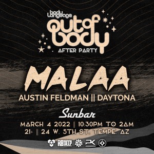 Malaa: Out of Body - Body Language Afterparty on 03/04/22