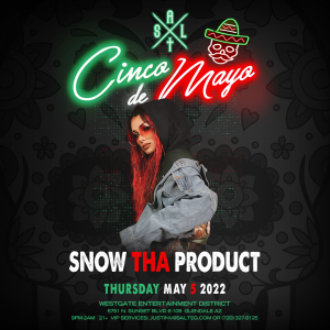 Snow Tha Product on 05/05/22