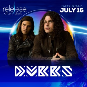DVBBS - Release After Dark on 07/16/22