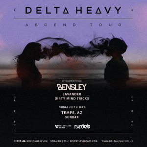 Delta Heavy on 07/08/22