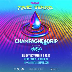 WAKAAN PRESENTS ‘Time Warp’ Tour Feat. Champagne Drip on 11/04/22