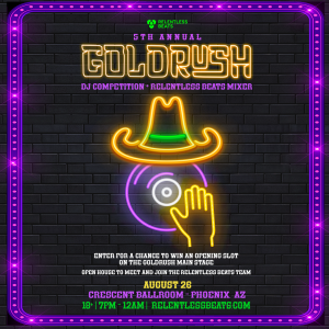 5th Annual Goldrush DJ Competition on 08/26/22