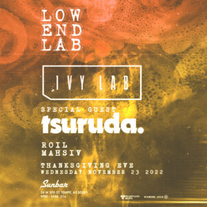 Ivy Lab + Tsuruda on 11/23/22