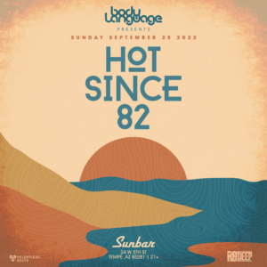 Hot Since 82 on 09/25/22