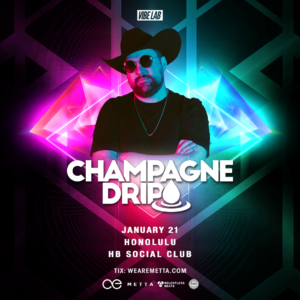 Champagne Drip on 01/21/23