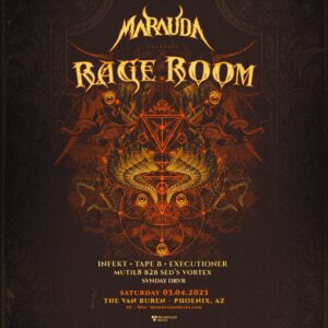 MARAUDA Presents Rage Room Tour on 03/04/23