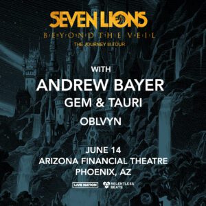 Seven Lions - The Journey III Tour on 06/14/23