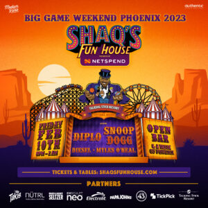 Shaq's Fun House - Big Game Weekend 2023 on 02/10/23