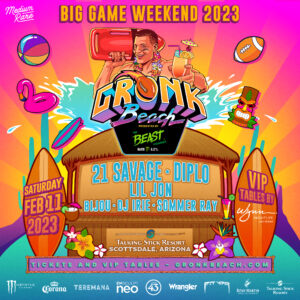Gronk Beach | Big Game Weekend on 02/11/23
