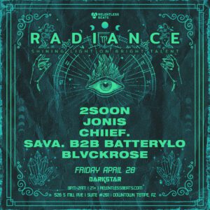 Radiance ft. 2SOON & More on 04/28/23