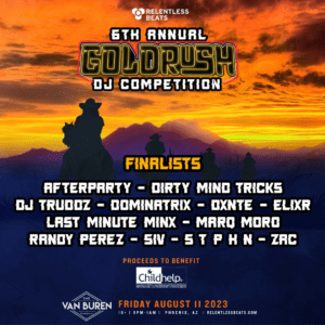 6th Annual Goldrush DJ Competition on 08/11/23