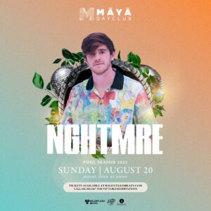 NGHTMRE on 08/20/23