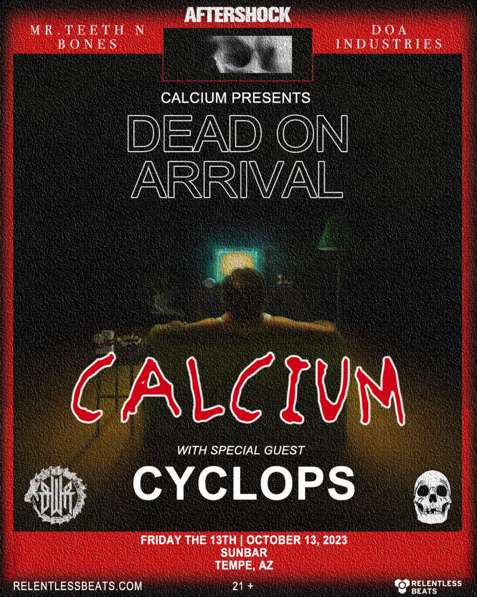 Flyer for Calcium Presents Dead On Arrival