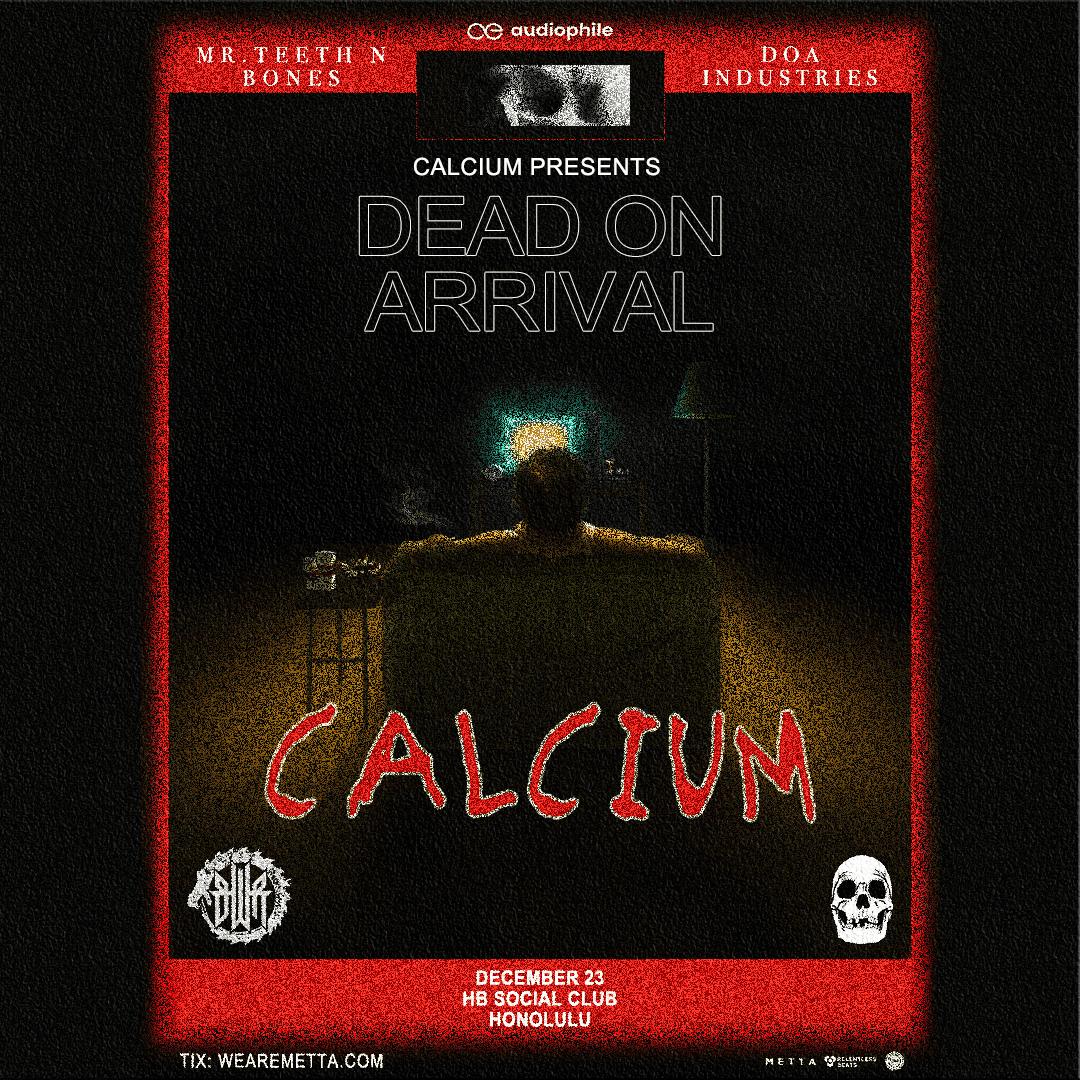 Flyer for Calcium Presents Dead On Arrival