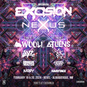 Excision: Nexus Tour on 02/19/24