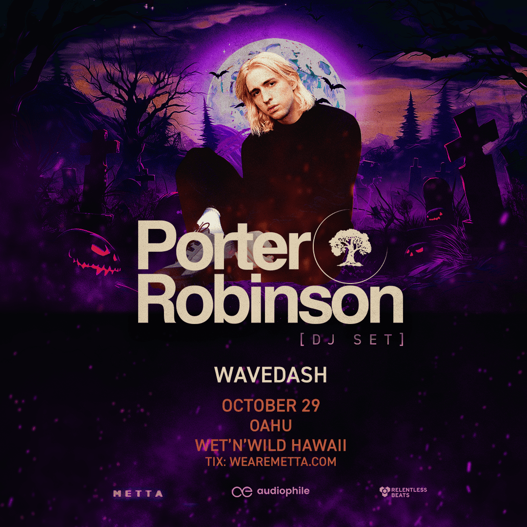 Flyer for Porter Robinson (DJ Set)