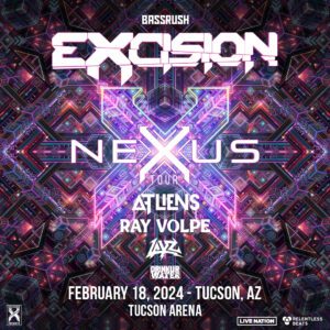 Excision: Nexus Tour on 02/18/24
