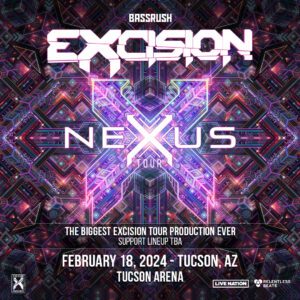 Excision: Nexus Tour on 02/18/24