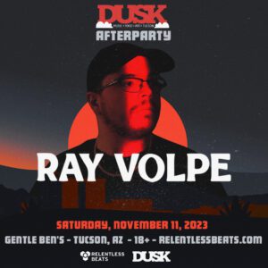 Ray Volpe | DUSK Afterparty on 11/11/23