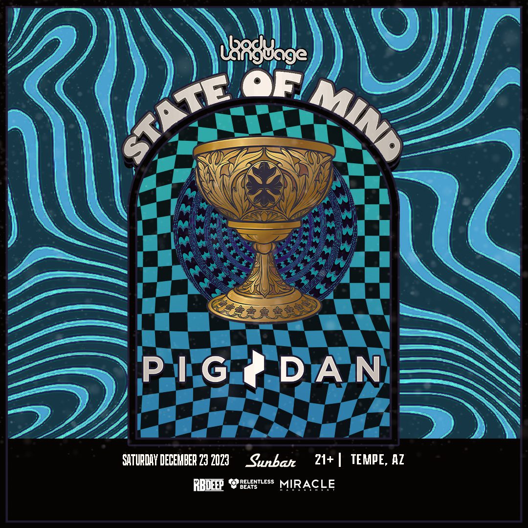 Flyer for Pig&Dan | State Of Mind