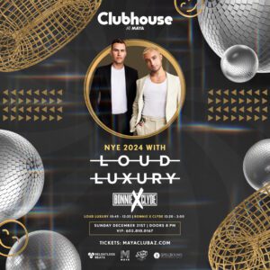 Loud Luxury + BONNIE X CLYDE on 12/31/23