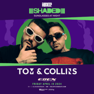 Tom & Collins | SHADED on 04/19/24