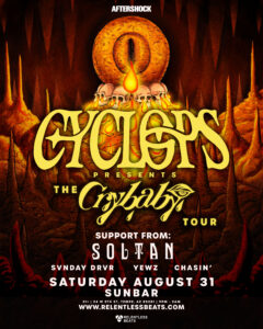 Cyclops Presents: The Crybaby Tour on 08/31/24