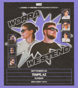 J.Worra x Westend on 09/28/24