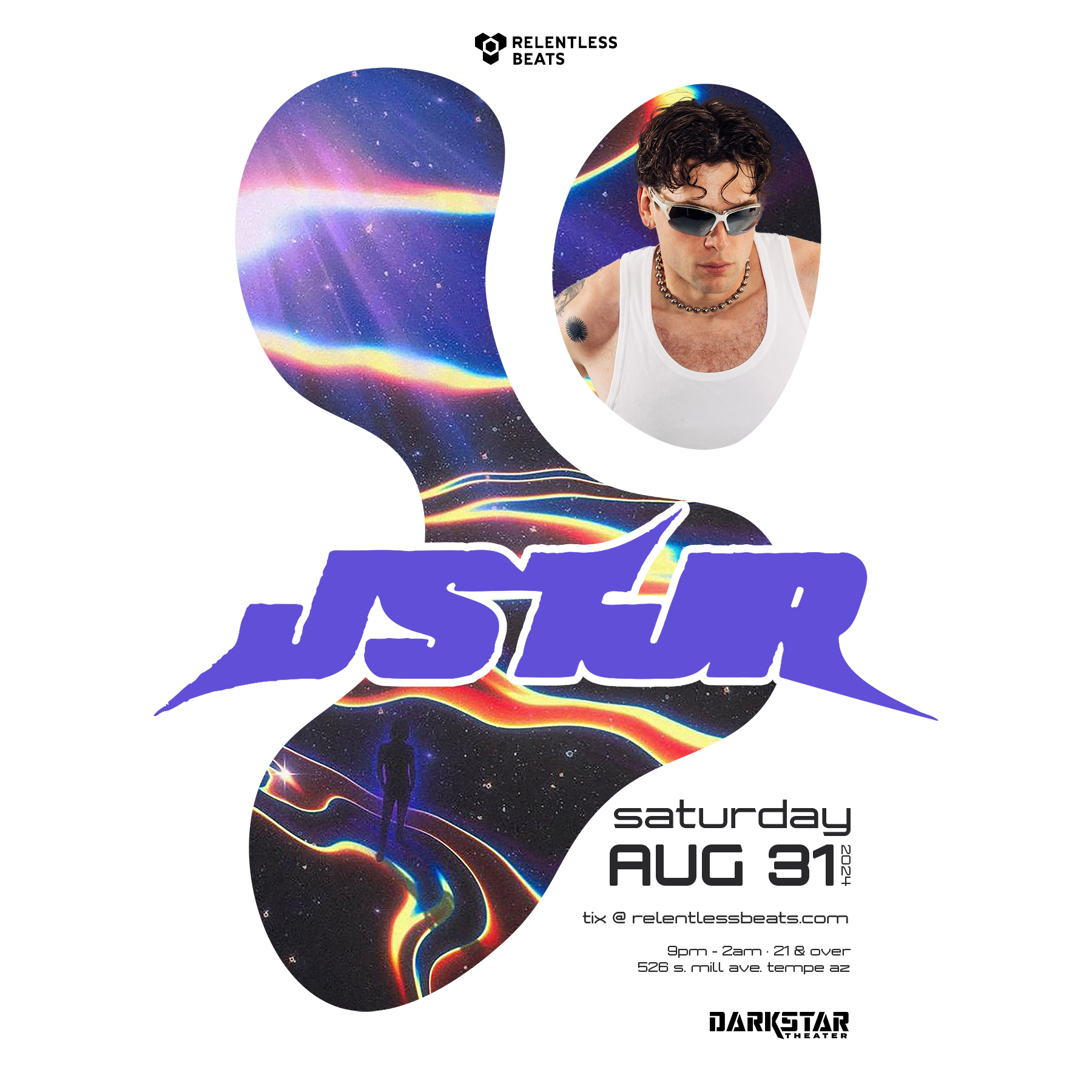 JSTJR Tempe Info - 08/31/24 - Darkstar | Relentless Beats