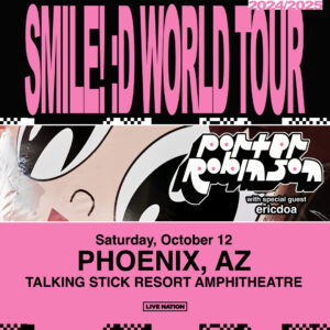 Porter Robinson | SMILE! :D World Tour on 10/12/24