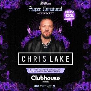 Chris Lake | Super Unnatural Afterparty (Night One) on 11/01/24