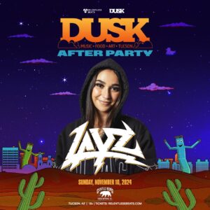 Layz | DUSK Afterparty (Night 2) on 11/10/24