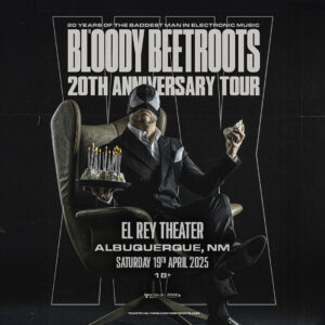 The Bloody Beetroots on 04/19/25