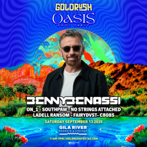 Benny Benassi | Goldrush presents Oasis Pool Party on 09/13/25