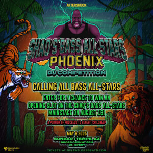 SHAQ's Bass All-Stars DJ Competition on 05/09/25