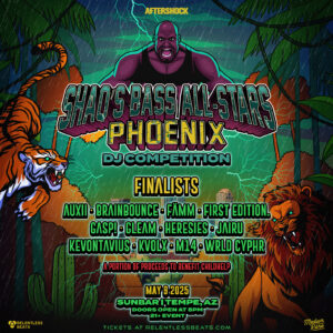 SHAQ's Bass All-Stars DJ Competition on 05/09/25