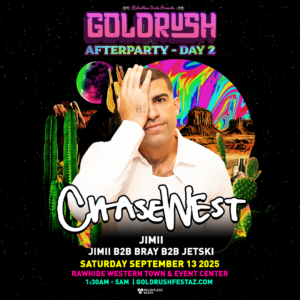 ChaseWest | Goldrush 2025 Afterparty | Day 2 on 09/14/25