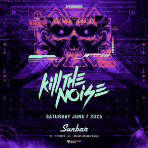 Kill The Noise on 06/07/25