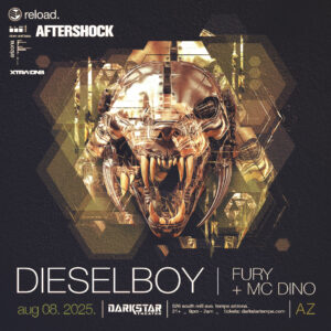 Dieselboy + Fury & Dino on 08/08/25