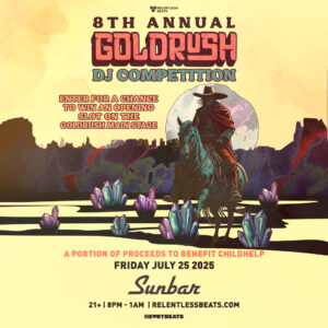 8th Annual Goldrush DJ Competition on 07/25/25