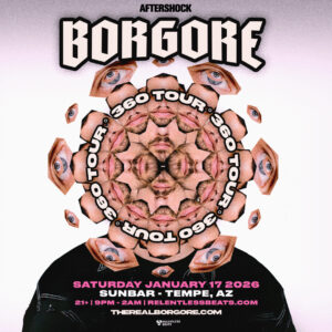Borgore (360 Set) on 01/17/26