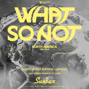 What So Not on 03/21/26