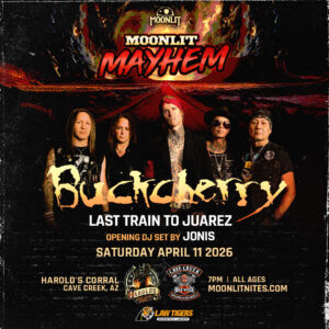 Buckcherry | Moonlit Nites on 04/11/26