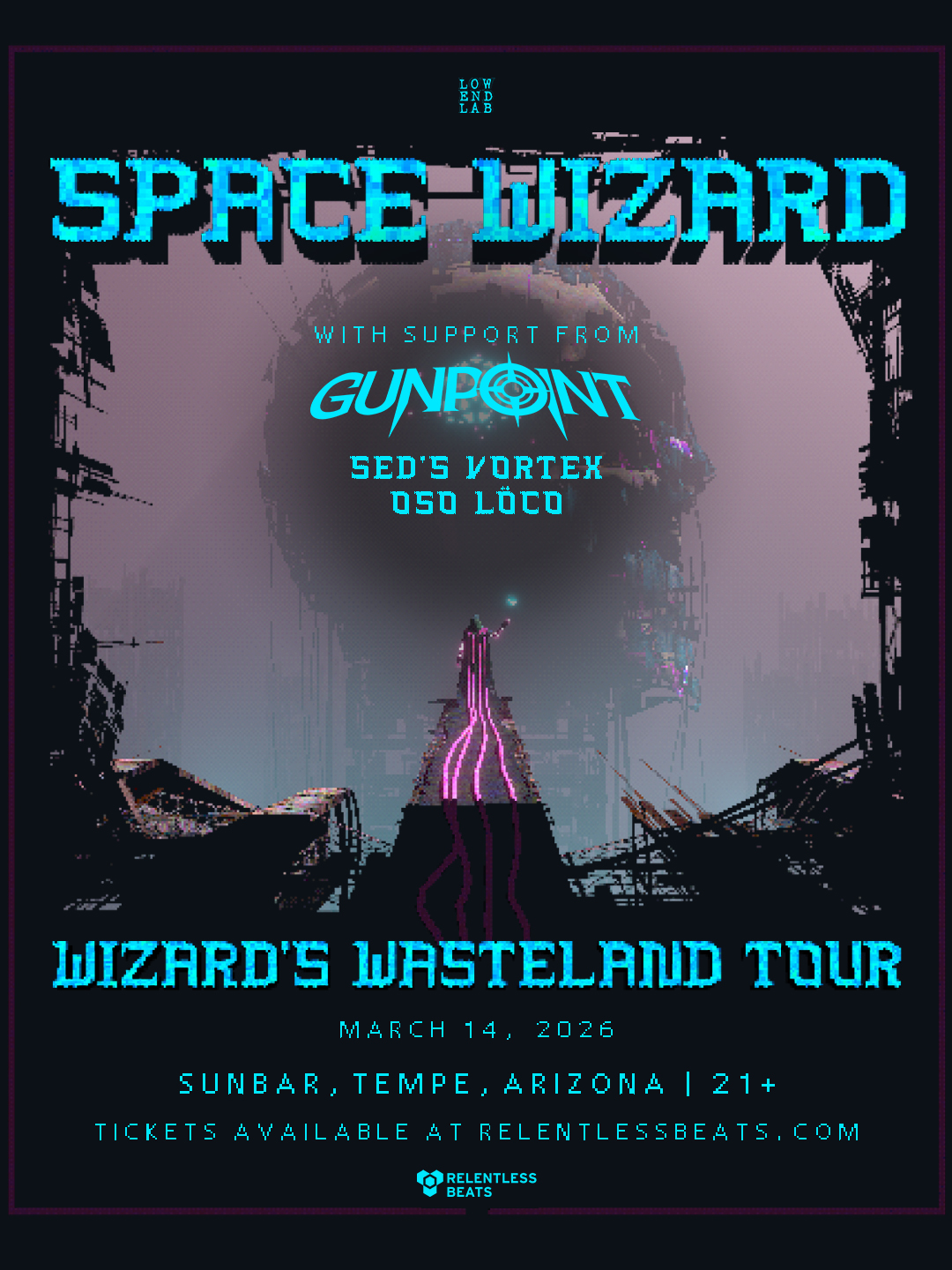 Space Wizard Tempe Info - 03/14/26 - Sunbar | Relentless Beats
