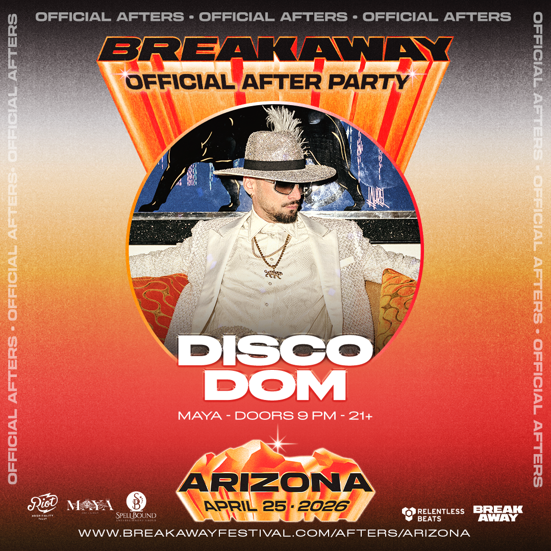 Flyer for Disco Dom | Breakaway Arizona Afterparty